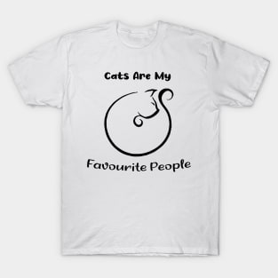 Cat are my favourite people gift for lover cat T-Shirt